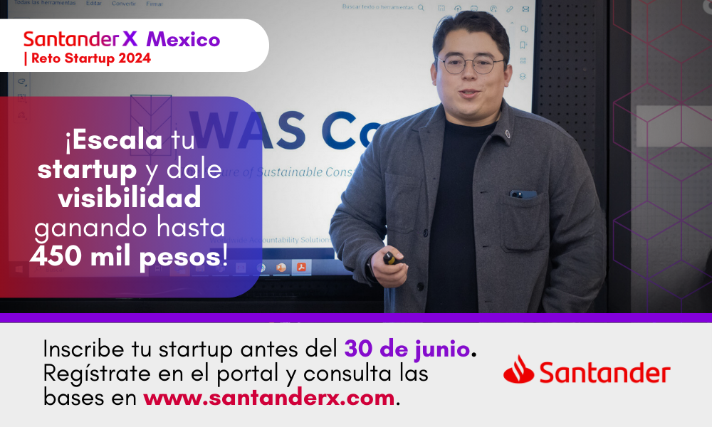 Santander X México / Reto Startup 2024